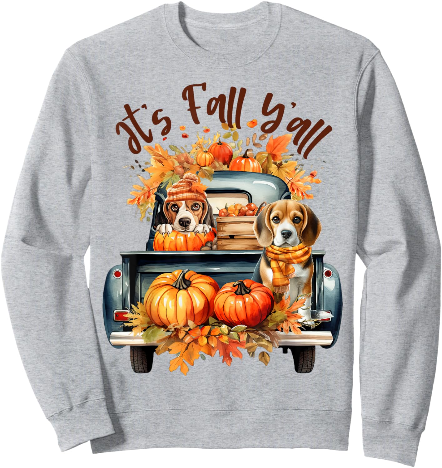 It’s Fall Y’all Beagle Dogs Pumpkins Truck Autumn Season Sweatshirt - Sweatshirt | Ash