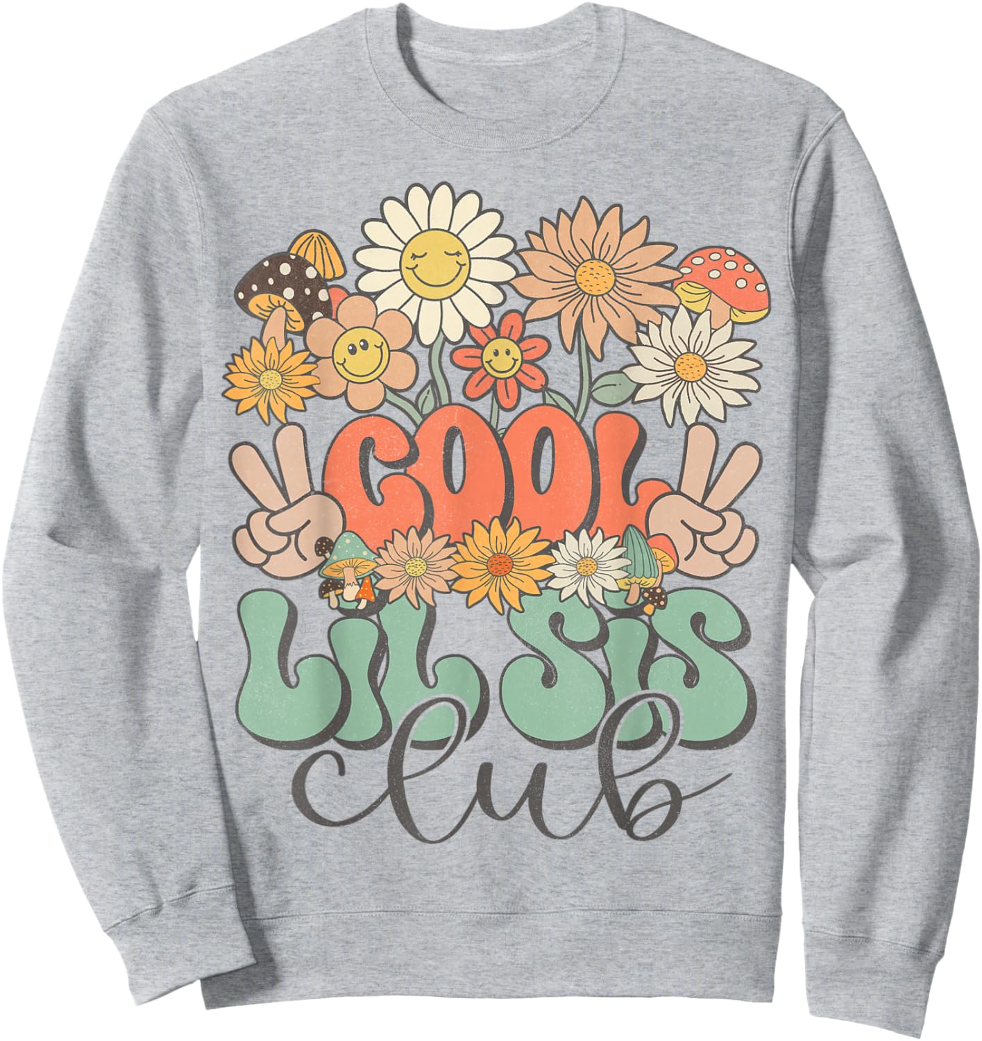 Matching Family Cool Lil Sis Club Groovy Retro Little Sister Sweatshirt - Sweatshirt | Ash