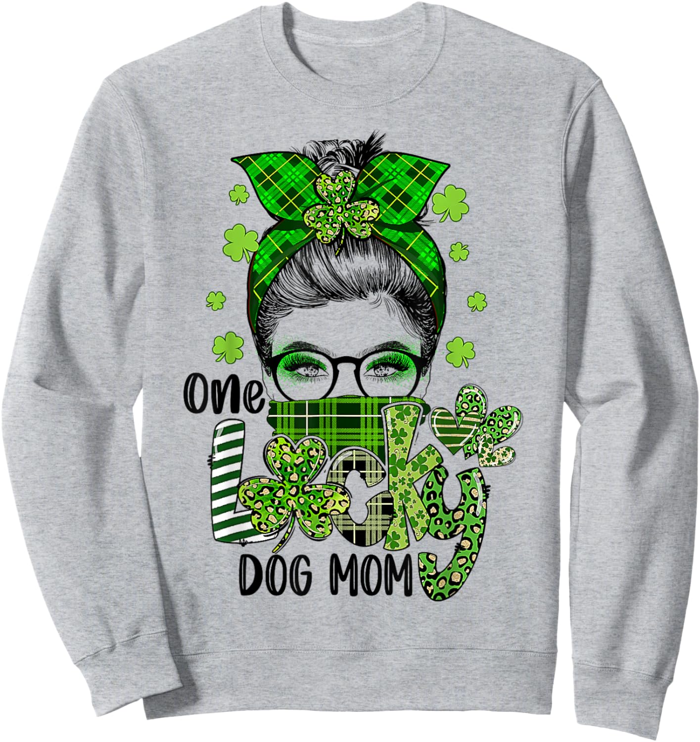 Shamrock Dog Mom One Lucky Messy Bun Funny St Patrick Day Sweatshirt - Sweatshirt | Ash