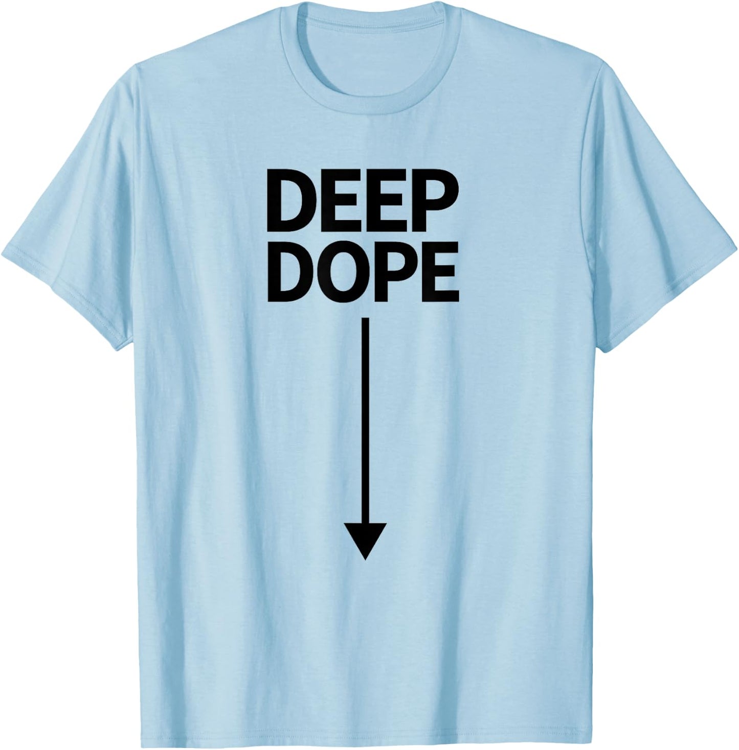 Jirou Deep Dope - with arrow T-Shirt - T-Shirt | Light Blue