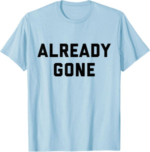 ALREADY GONE 1970s LA Country Southern Rock Music T-Shirt - T-Shirt | Light Blue