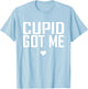 Cupid got me cute romance cherub valentine gift outfit T-Shirt - T-Shirt | Light Blue