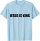 Jesus is king T-Shirt - T-Shirt | Light Blue