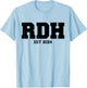 RDH Est. 2024 Registered Dental Hygienist Student Graduation T-Shirt - T-Shirt | Light Blue