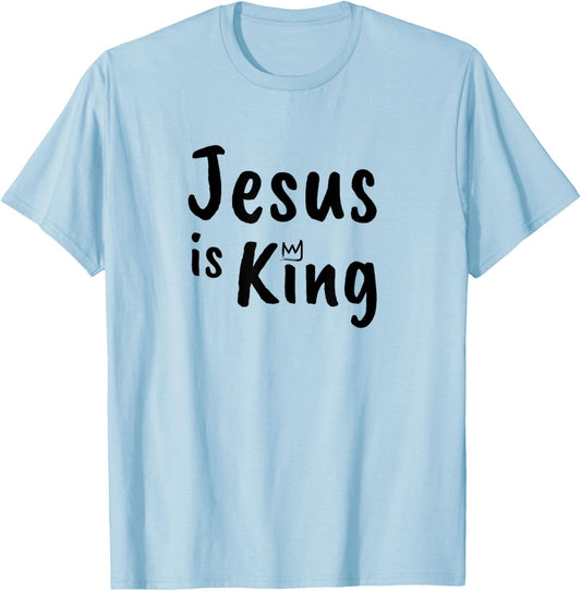 Christianity Faith Jesus Is King Christian T-Shirt - T-Shirt | Light Blue