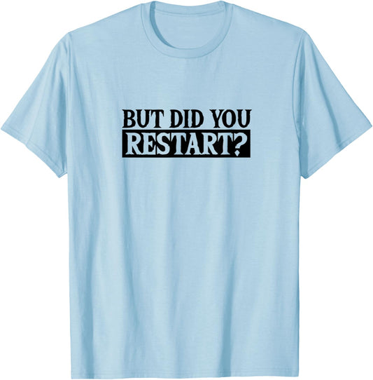 Restart T-Shirt - T-Shirt | Light Blue