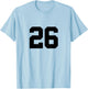 Number 26 (on Front / Back) Sports Team Jersey Number T-Shirt - T-Shirt | Light Blue