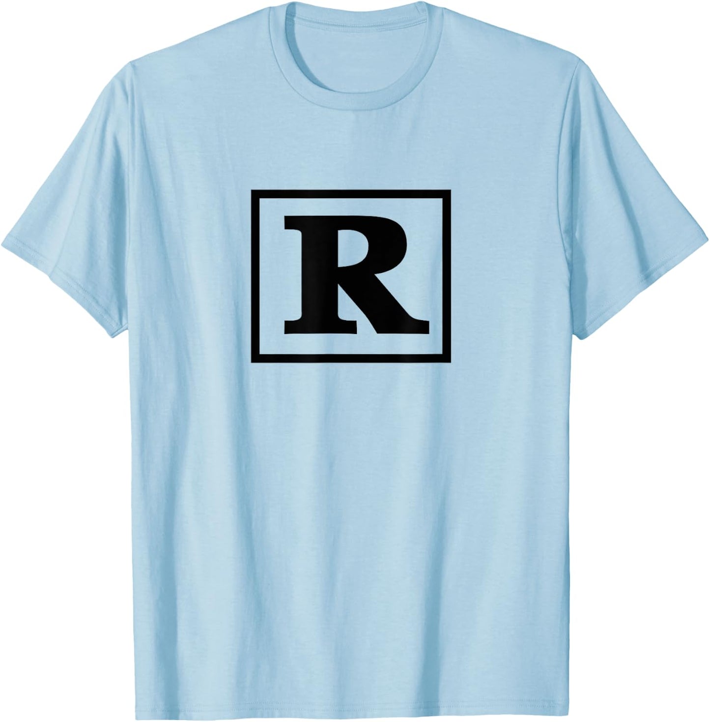 Rated R | Funny motion picture for movie lovers movie quotes T-Shirt - T-Shirt | Light Blue