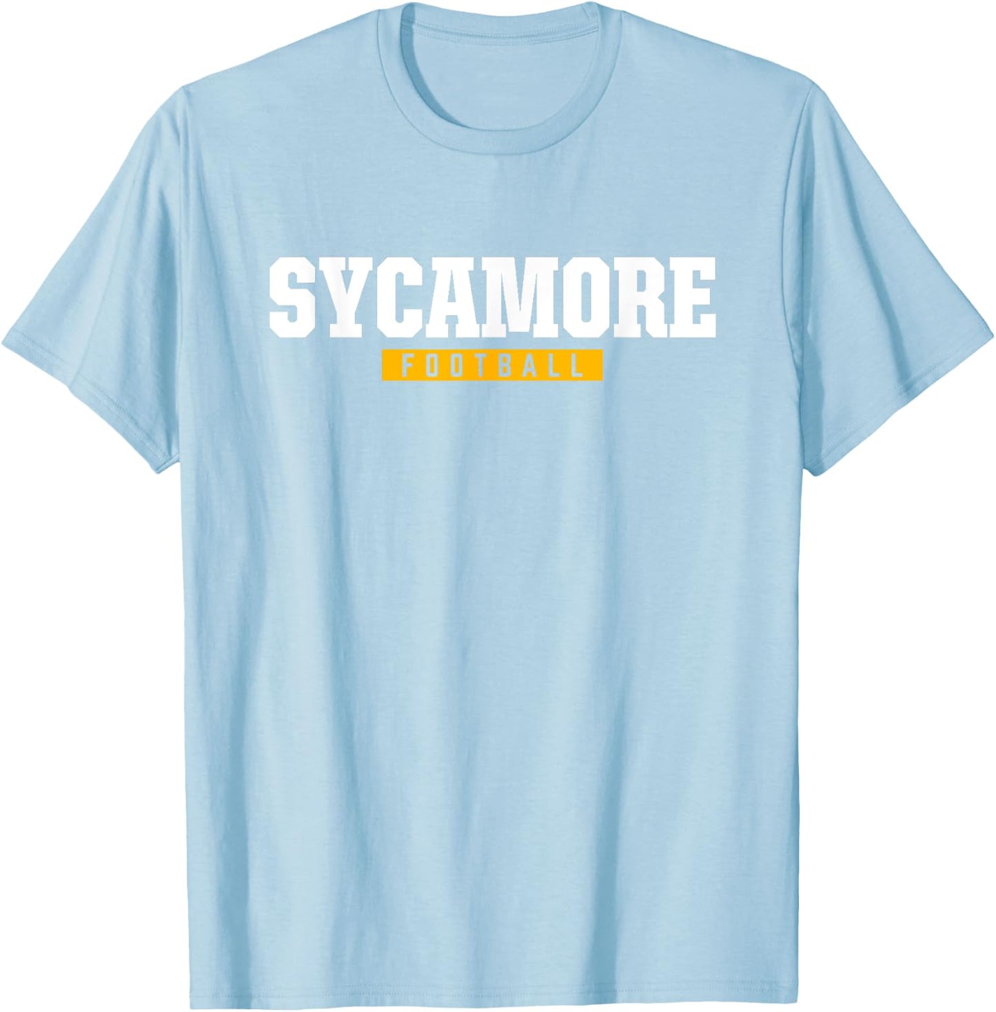 Sycamore High School Football HS T-Shirt - T-Shirt | Light Blue