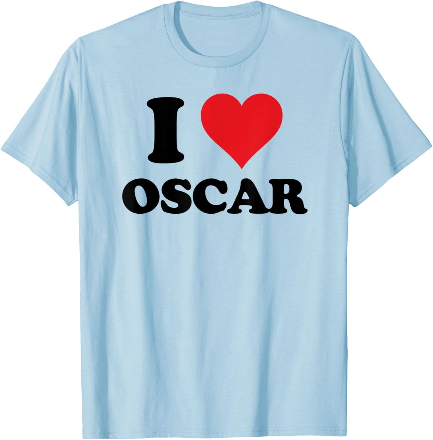 I Heart Oscar First Name I Love Personalized Stuff T-Shirt - T-Shirt | Light Blue