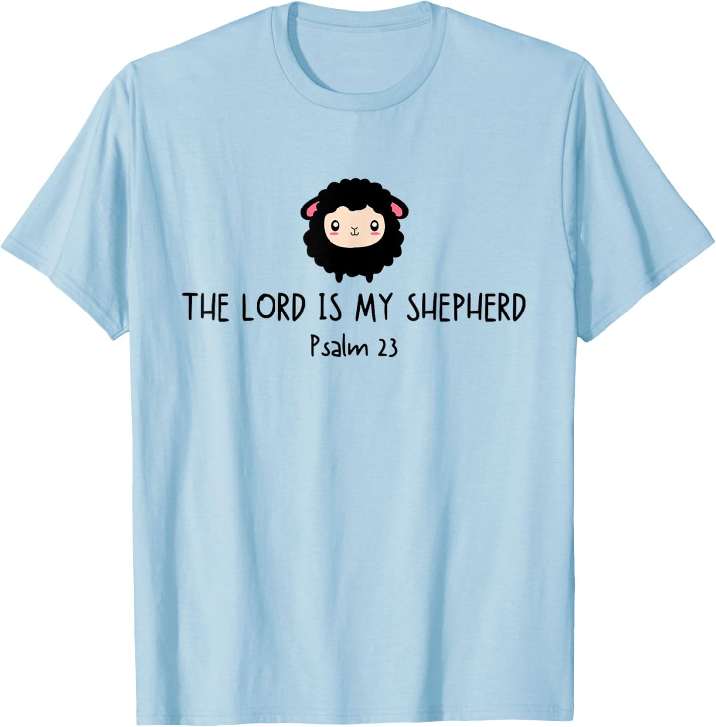 Black Lost Sheep THE LORD IS MY SHEHPERD Psalm-23 Christian T-Shirt - T-Shirt | Light Blue