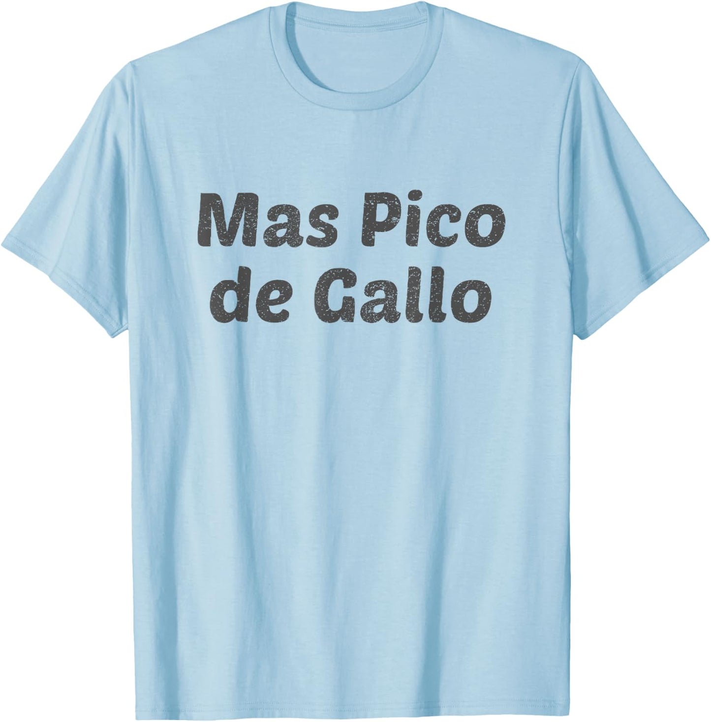 Mas Pico de Gallo Texas Graphic T-Shirt - T-Shirt | Light Blue