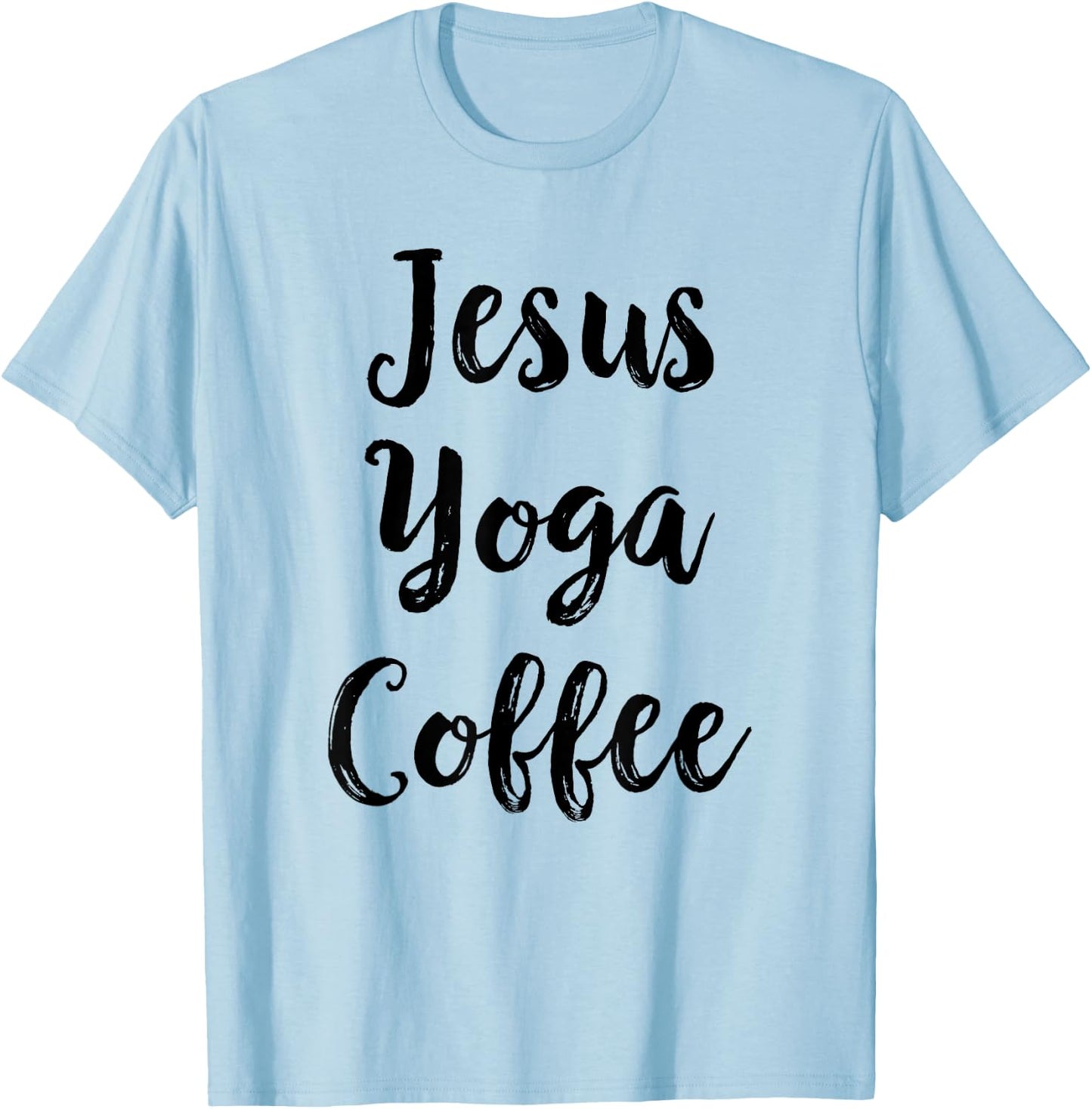 Funny Nicer After Yoga Shirts Jesus Yoga Coffee Christian Yoga Gift T-Shirt - T-Shirt | Light Blue