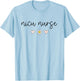 NICU Nurse Neonatal ICU Nurse Infant Care Specialist Newborn T-Shirt - T-Shirt | Light Blue