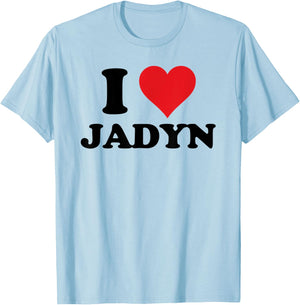 I Heart Jadyn First Name I Love Personalized Stuff T-Shirt - T-Shirt | Light Blue