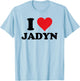 I Heart Jadyn First Name I Love Personalized Stuff T-Shirt - T-Shirt | Light Blue