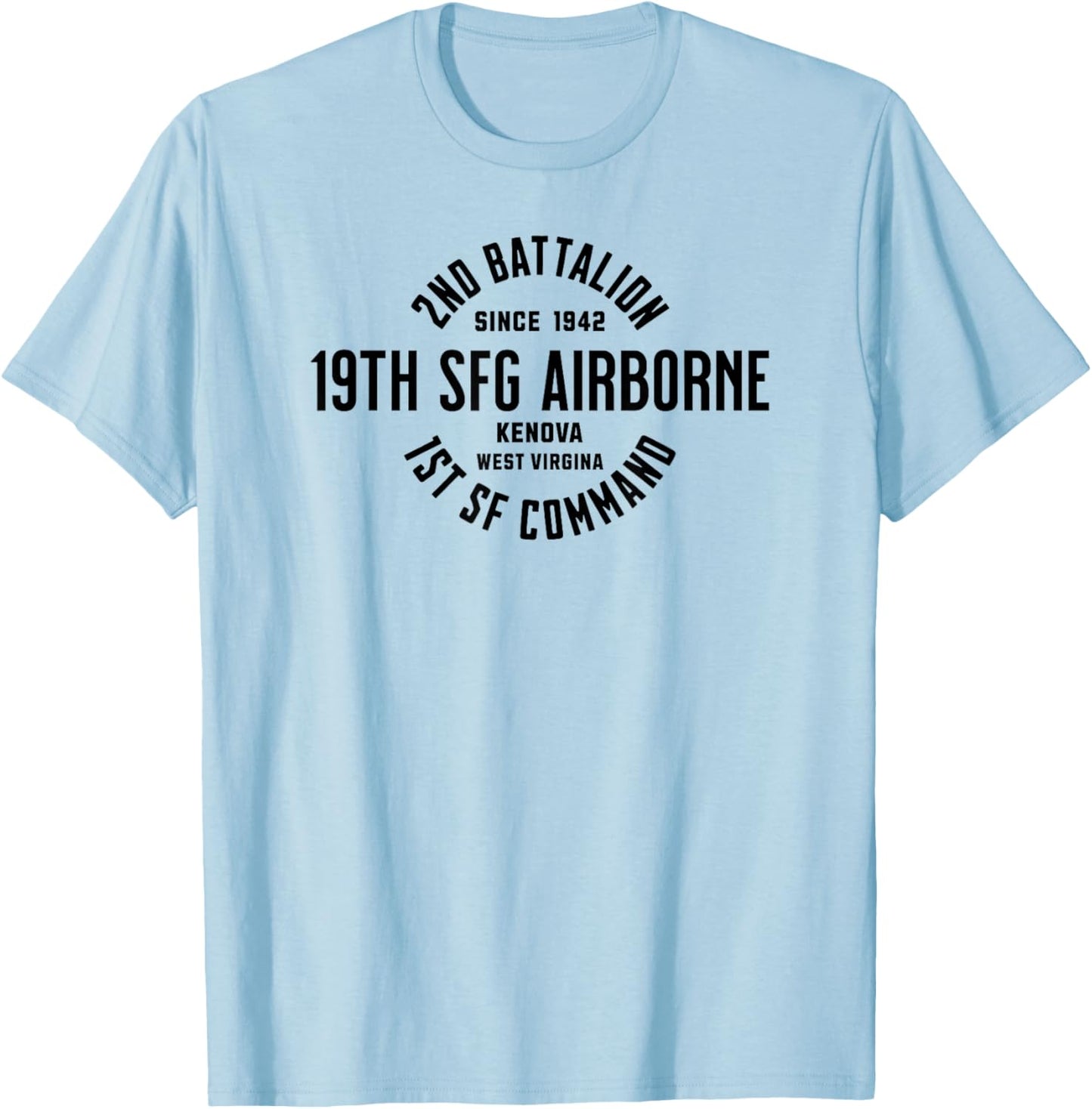 2nd Battalion 19th Special Forces Group 1st SFC Military Vet T-Shirt - T-Shirt | Light Blue