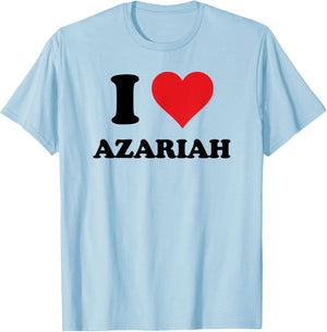 I Heart Azariah First Name I Love Personalized Stuff T-Shirt - T-Shirt | Light Blue