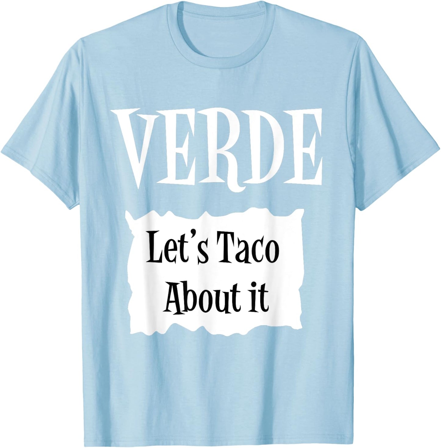 VERDE - Hot Packet Halloween Taco Costume T-Shirt - T-Shirt | Light Blue