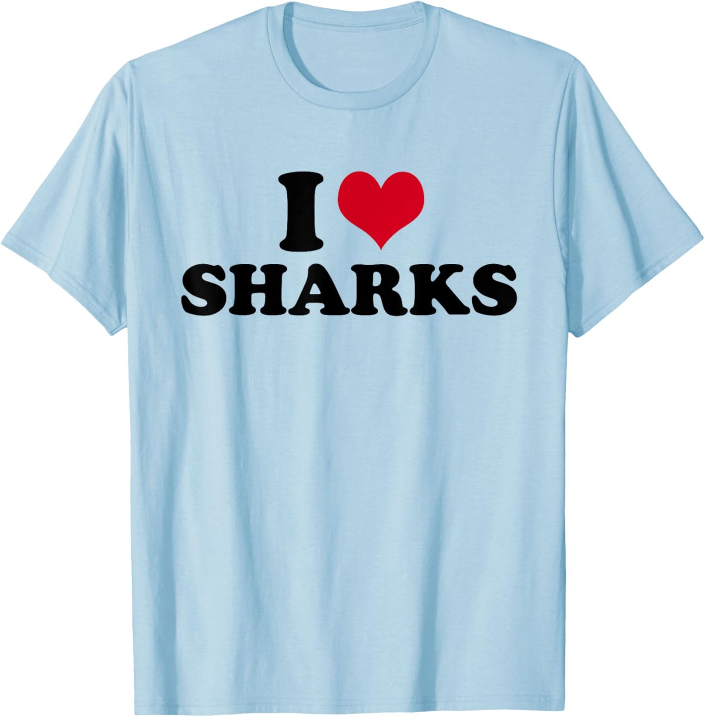 I Love Sharks Shark T-Shirt - T-Shirt | Light Blue