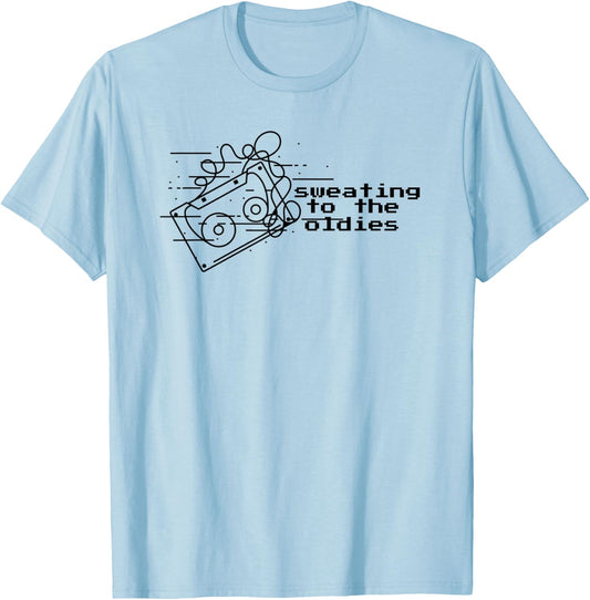 Sweating To The Oldies T-Shirt - T-Shirt | Light Blue