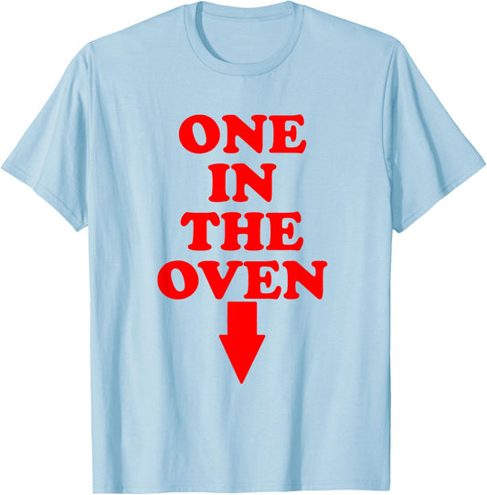 ONE IN THE OVEN - funny vintage 80's down arrow design T-Shirt - T-Shirt | Light Blue