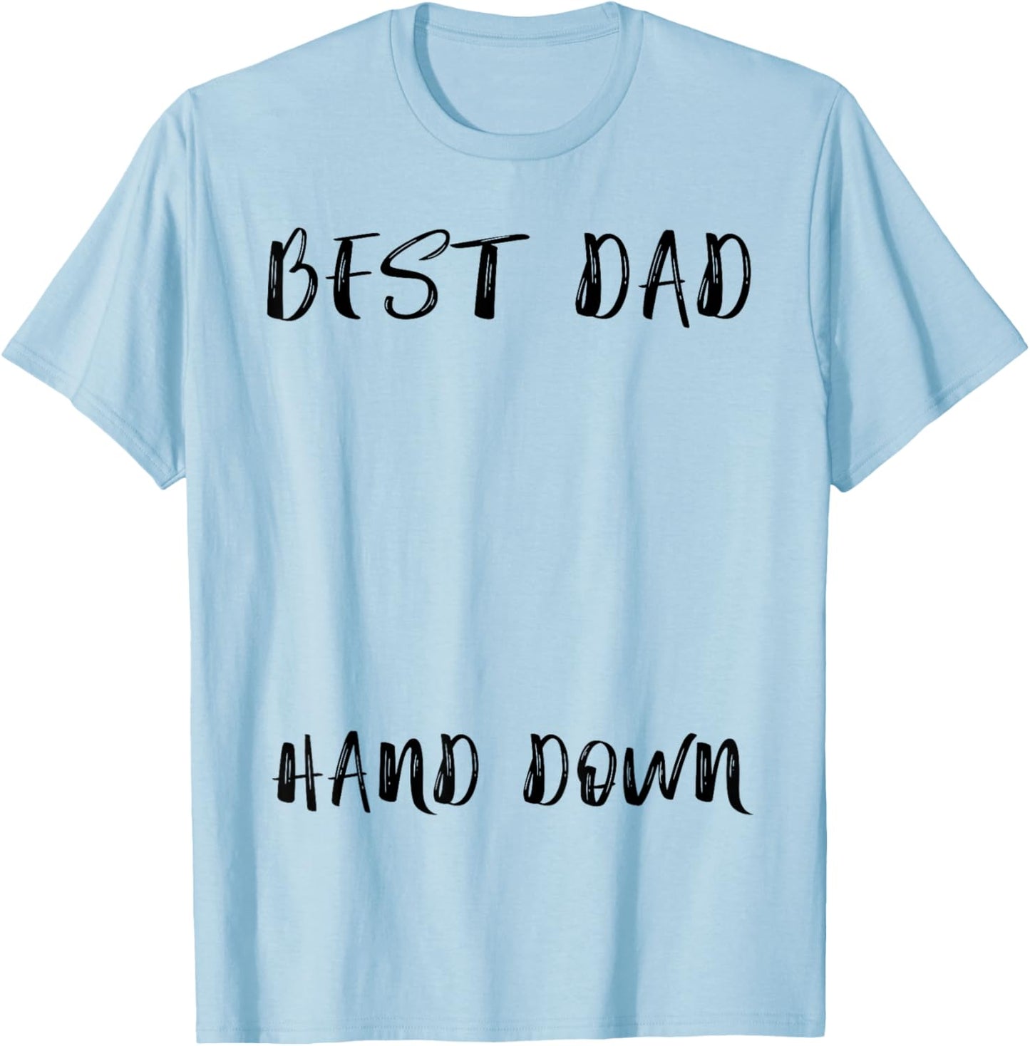 Best Dad Hands Down Kids Craft Dad Handprints Father's Day T-Shirt - T-Shirt | Light Blue