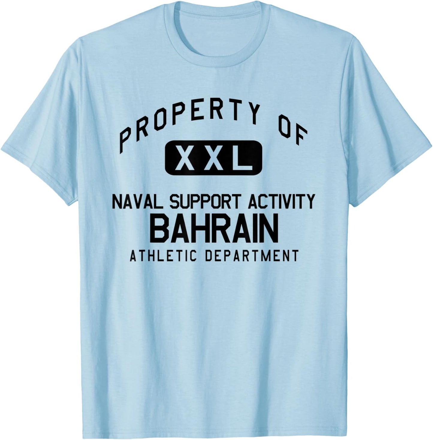 Property of Naval Support Activity Bahrain Athletic Dept T-Shirt - T-Shirt | Light Blue