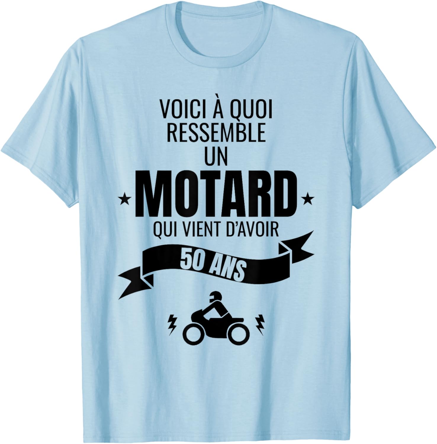 Gift for a biker humour man original 50 years T-Shirt - T-Shirt | Light Blue