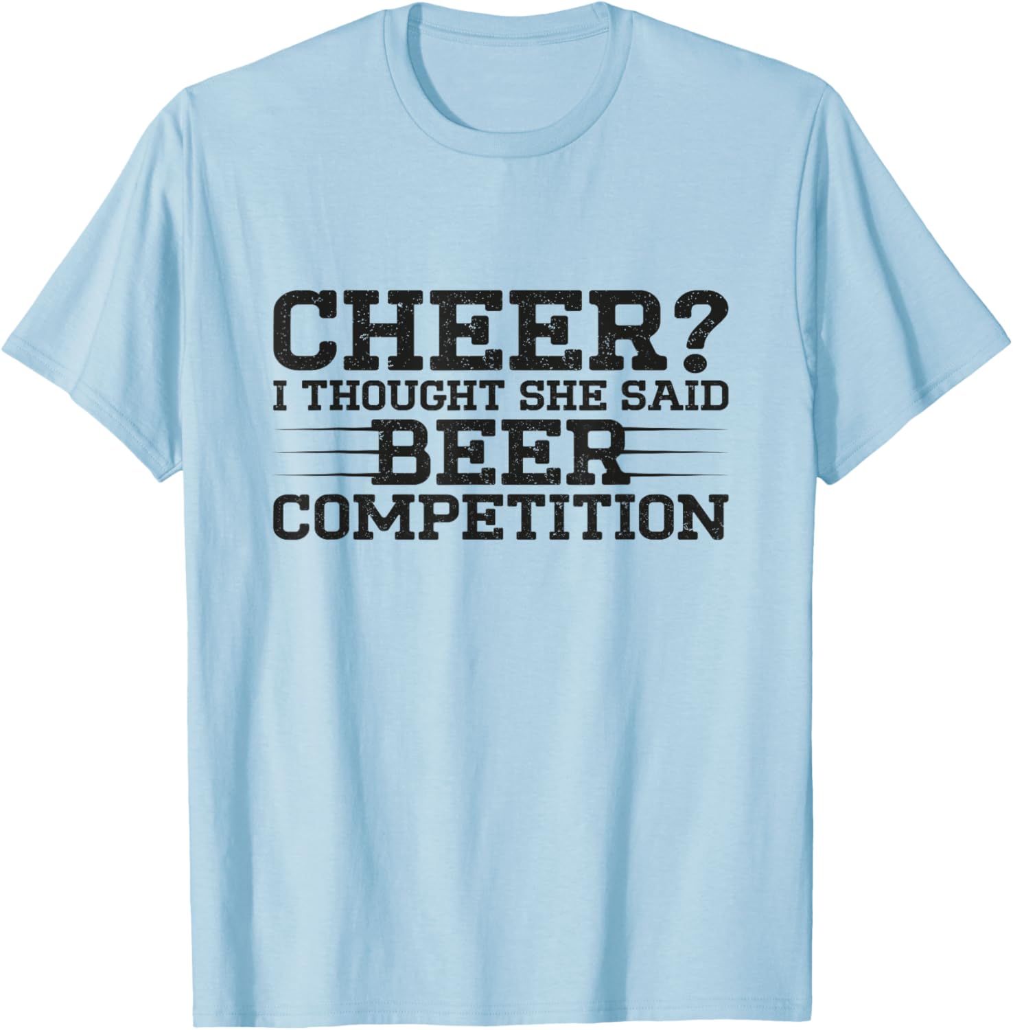 Funny Cheer Dad Art For Beer Lover Cheerleader Father Saying T-Shirt - T-Shirt | Light Blue