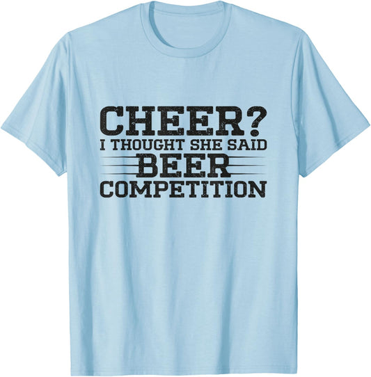 Funny Cheer Dad Art For Beer Lover Cheerleader Father Saying T-Shirt - T-Shirt | Light Blue