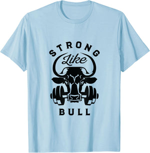 Strong Like A Bull Powerlifting Bodybuilding T-Shirt - T-Shirt | Light Blue