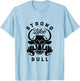 Strong Like A Bull Powerlifting Bodybuilding T-Shirt - T-Shirt | Light Blue