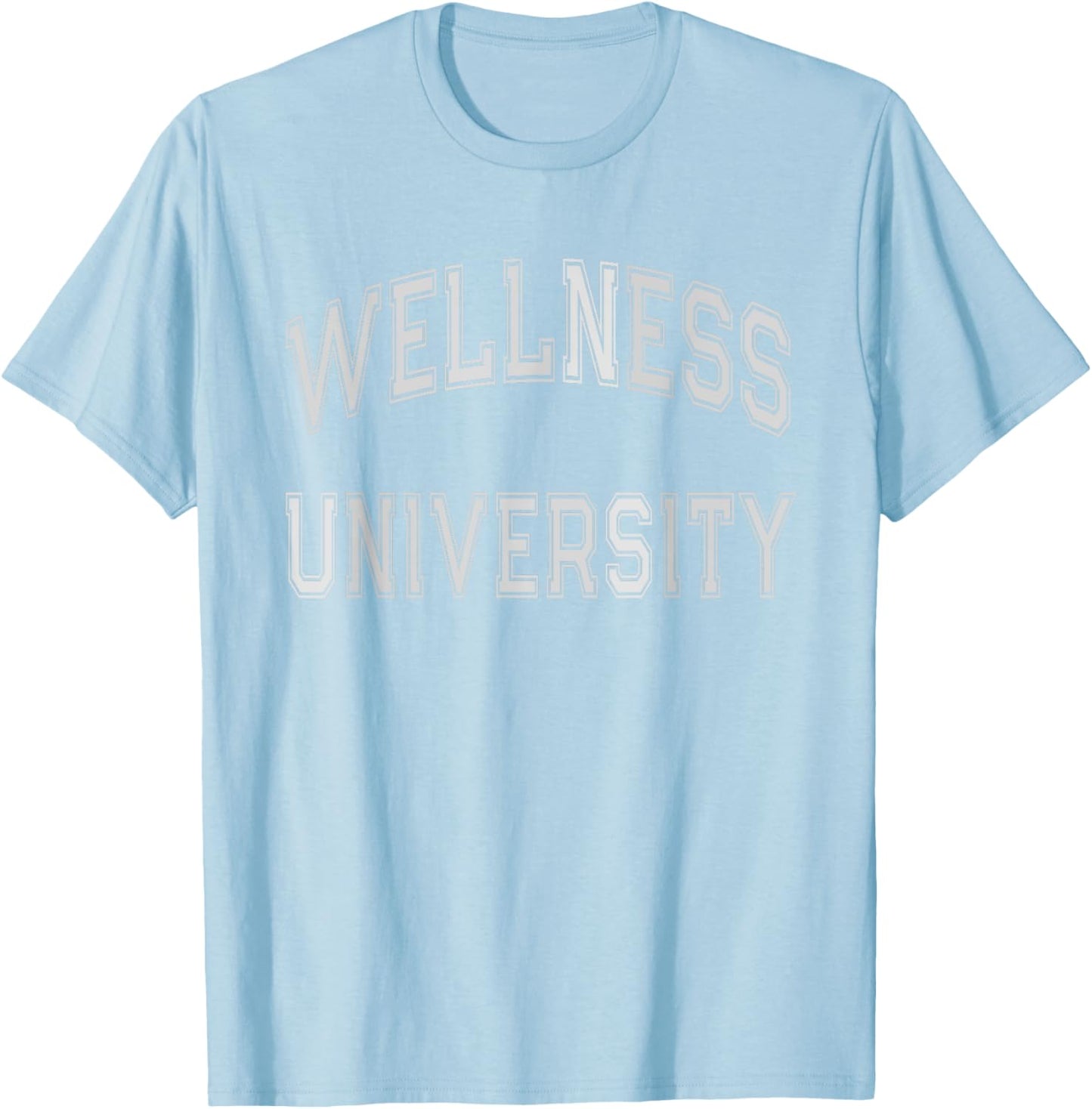 WELLNESS UNIVERSITY Squad Fitness Coach Gym Health Trainer T-Shirt - T-Shirt | Light Blue
