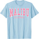 Preppy Varsity Pink Malibu California Teen Girls T-Shirt - T-Shirt | Light Blue