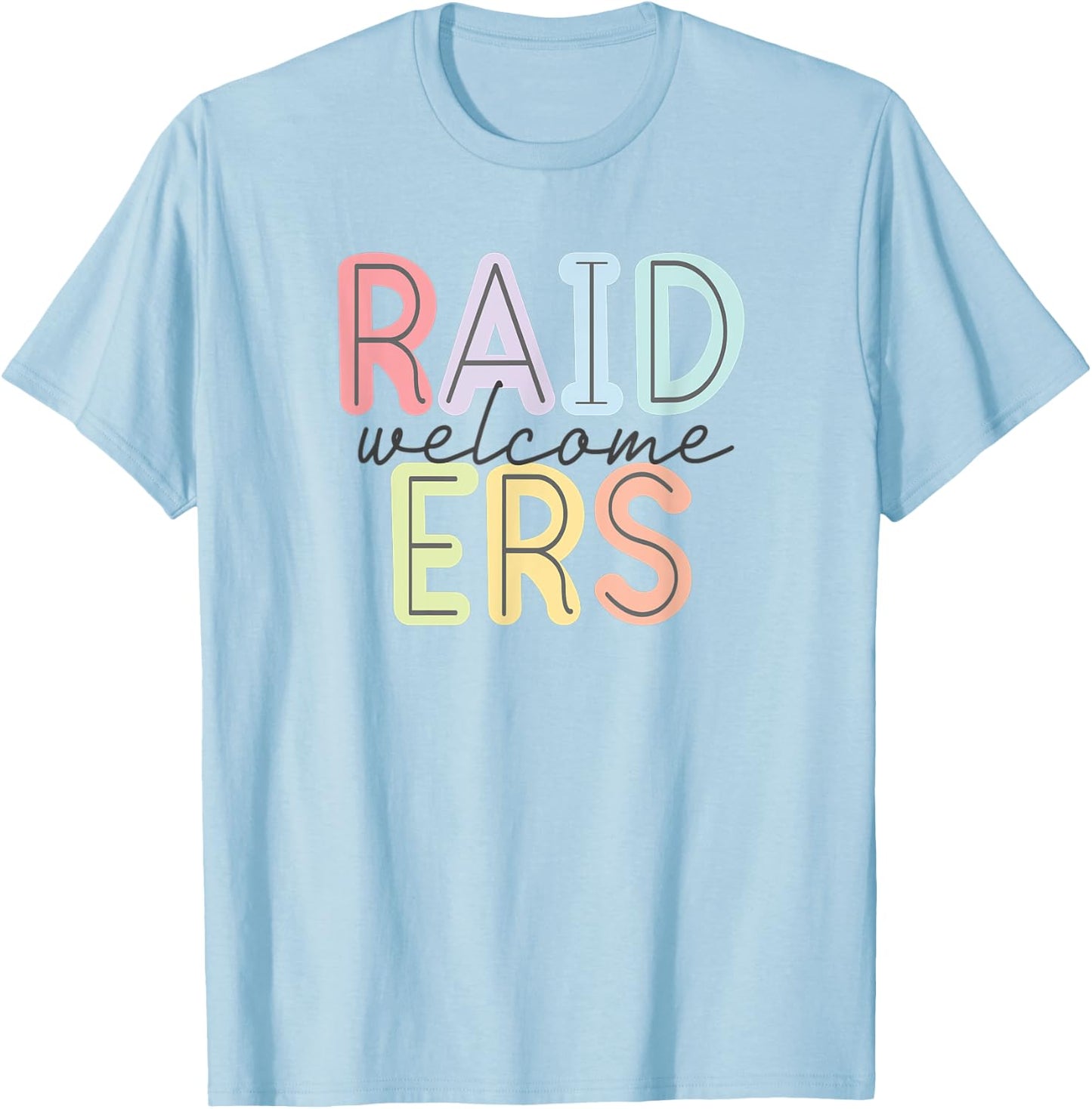 Welcome Fans and Family T-Shirt - T-Shirt | Light Blue