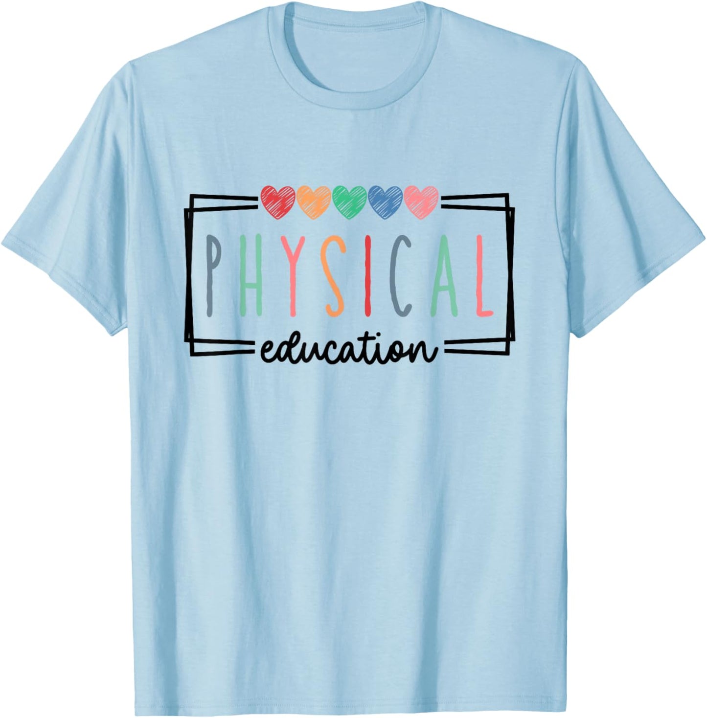 Physical Education PE Teacher Phys Ed Student Graduation Women T-Shirt - T-Shirt | Light Blue