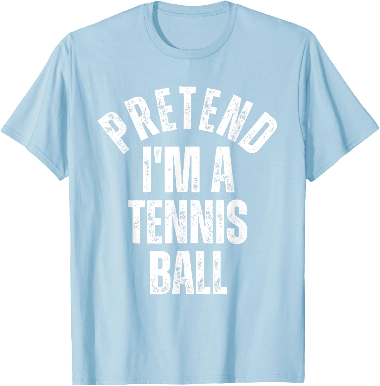 Pretend I'm a Tennis Ball Funny Lazy Halloween Costume T-Shirt - T-Shirt | Light Blue