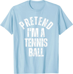 Pretend I'm a Tennis Ball Funny Lazy Halloween Costume T-Shirt - T-Shirt | Light Blue