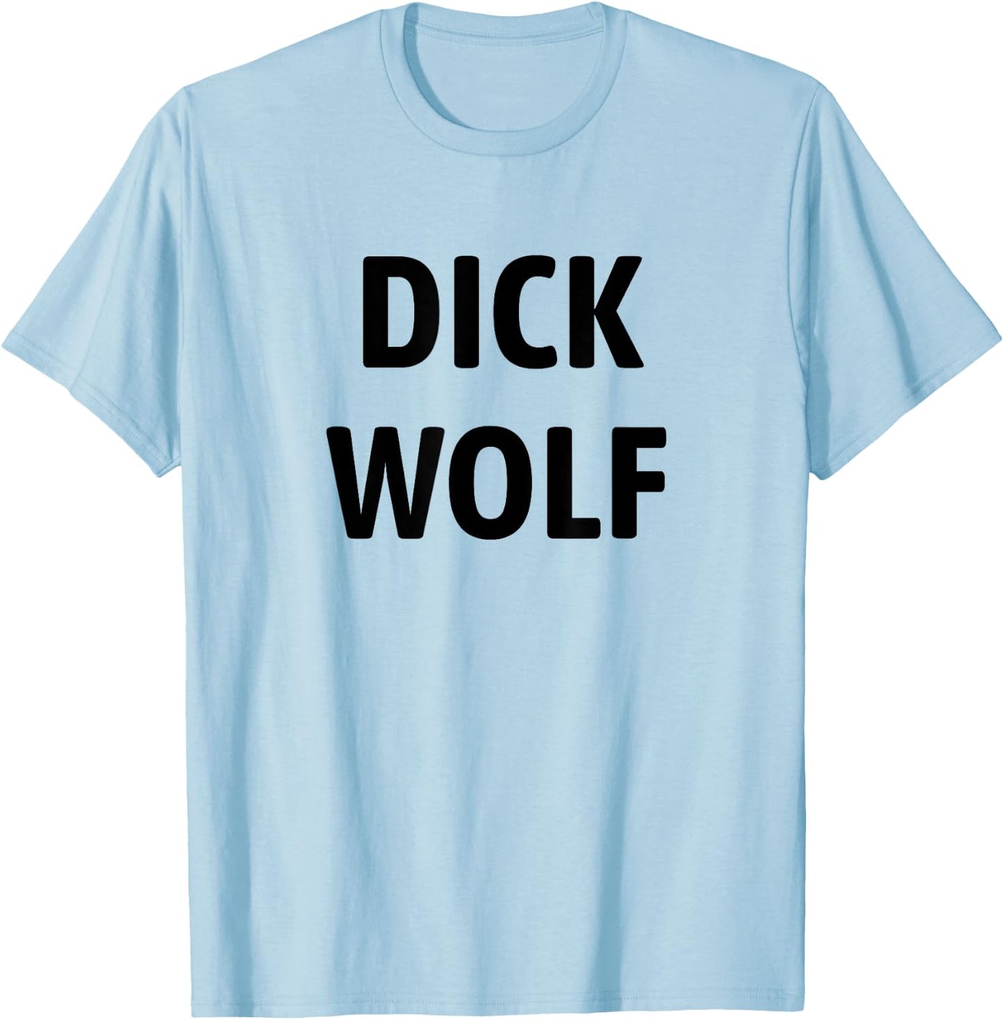 Dick Wolf T-Shirt - T-Shirt | Light Blue