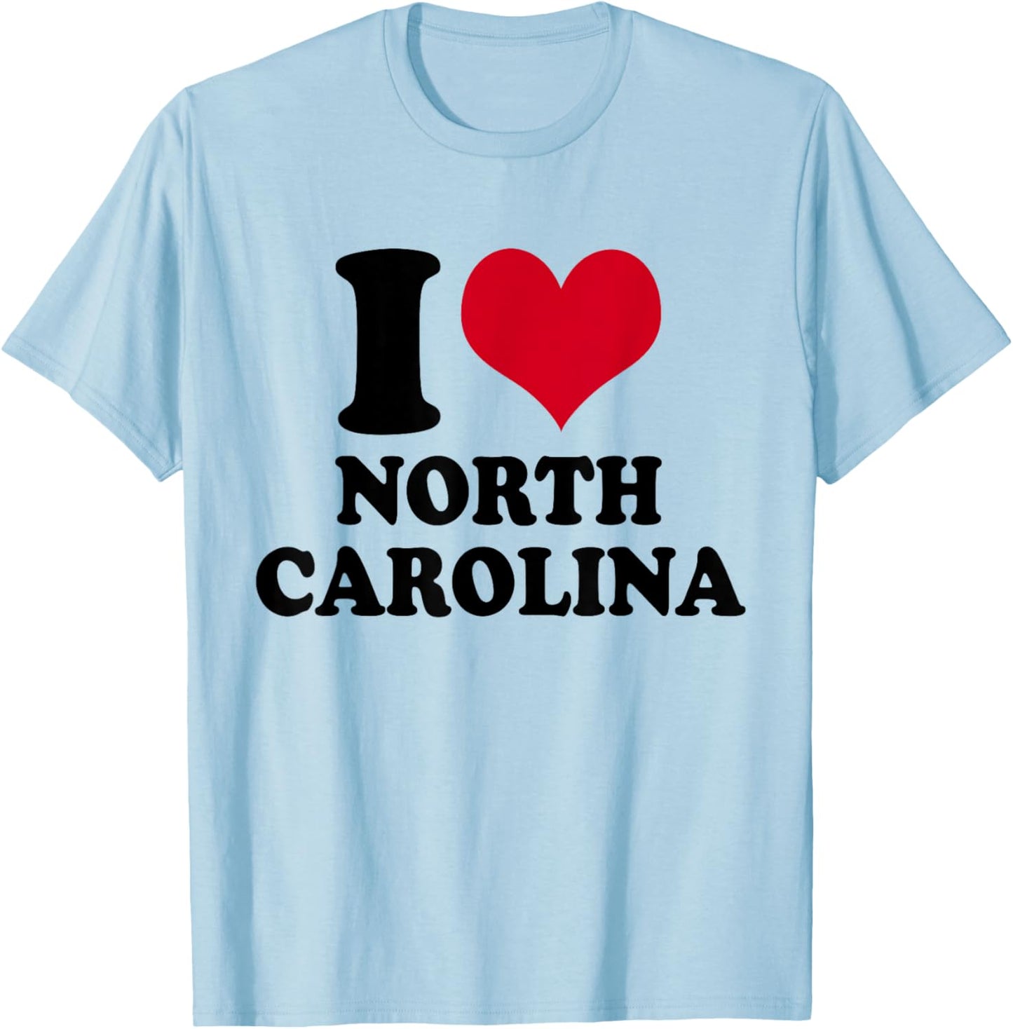 I Love North Carolina NC T-Shirt - T-Shirt | Light Blue