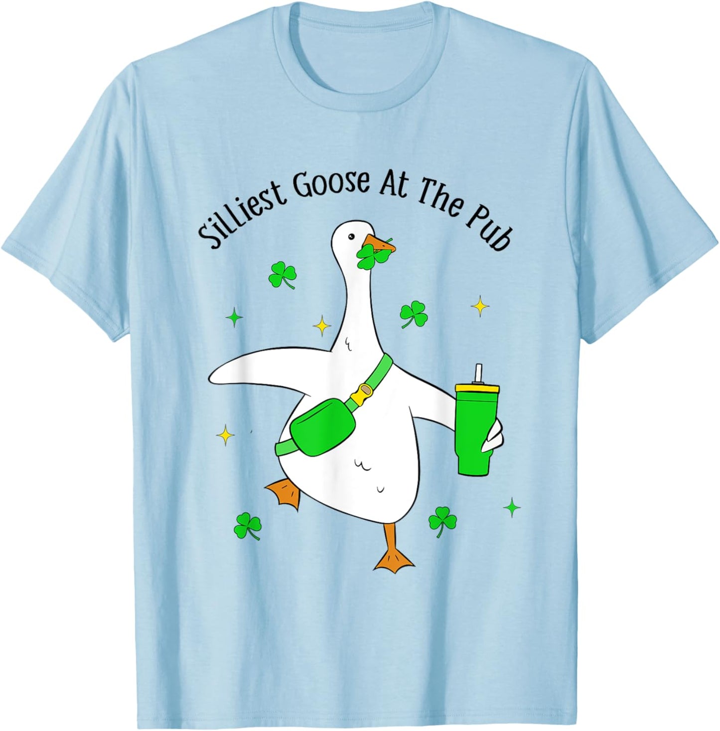 Funny Silliest Goose At The Pub Animal Goose St Patricks Day T-Shirt - T-Shirt | Light Blue