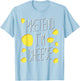 Pretend I'm cheese - Halloween party costume T-Shirt - T-Shirt | Light Blue