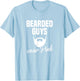 Bearded Guys Wear Pink Breast Cancer Awareness T-Shirt - T-Shirt | Light Blue