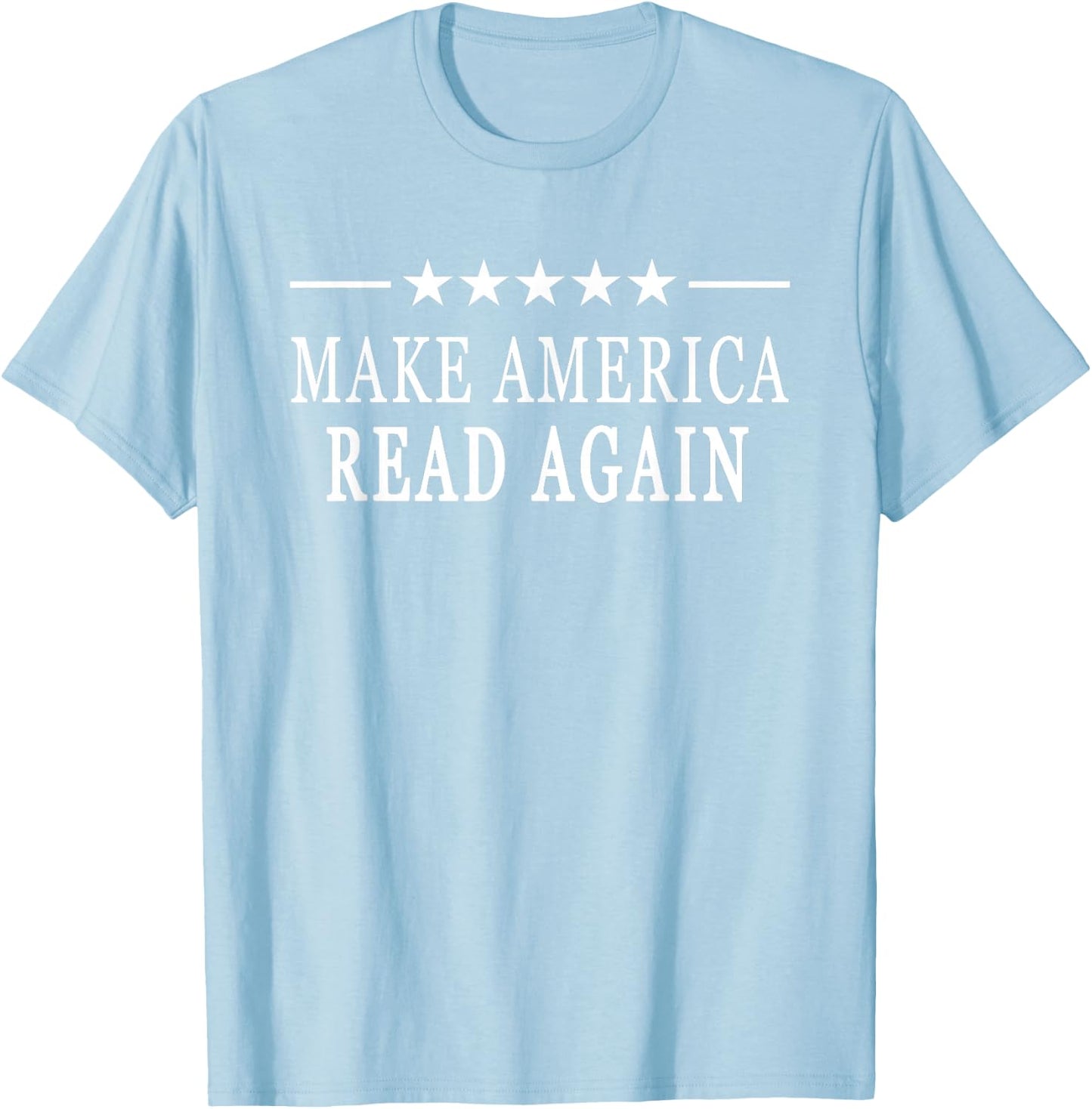 Red Make America Read Again T-Shirt - T-Shirt | Light Blue