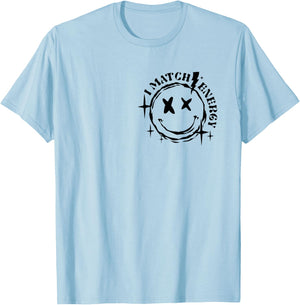 Vintage Skeleton Hand I Match Energy So How We Gon Act Today T-Shirt - T-Shirt | Light Blue