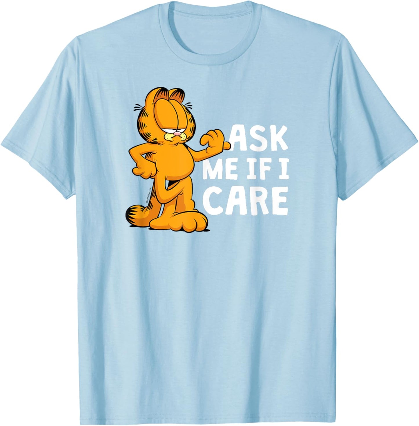 Garfield - Ask Me If I Care T-Shirt - T-Shirt | Light Blue