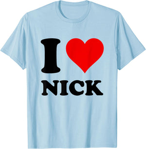 I Love Nick T-Shirt - T-Shirt | Light Blue