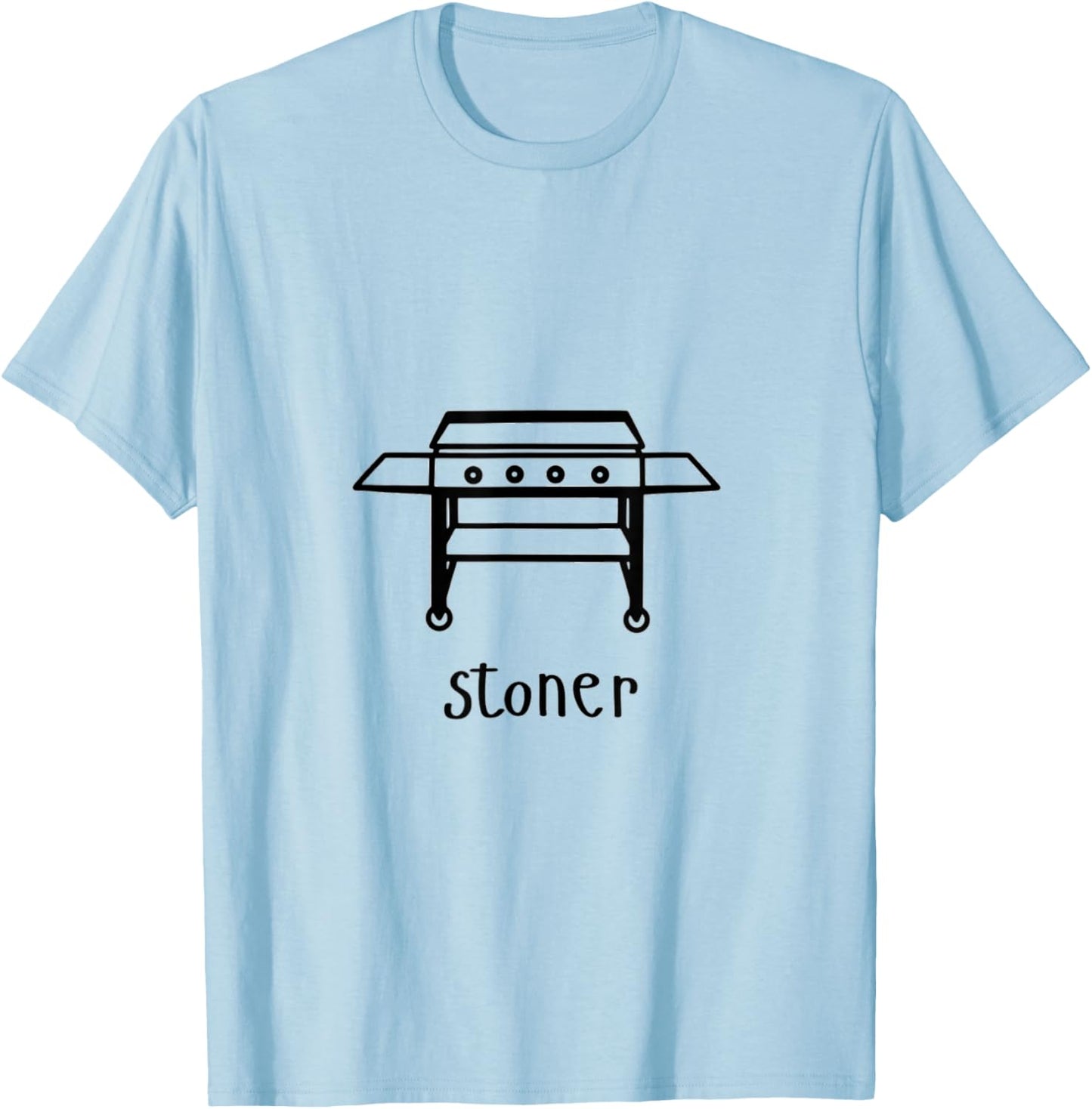 Stoner Grilling / Outdoor Cooking T-Shirt - T-Shirt | Light Blue