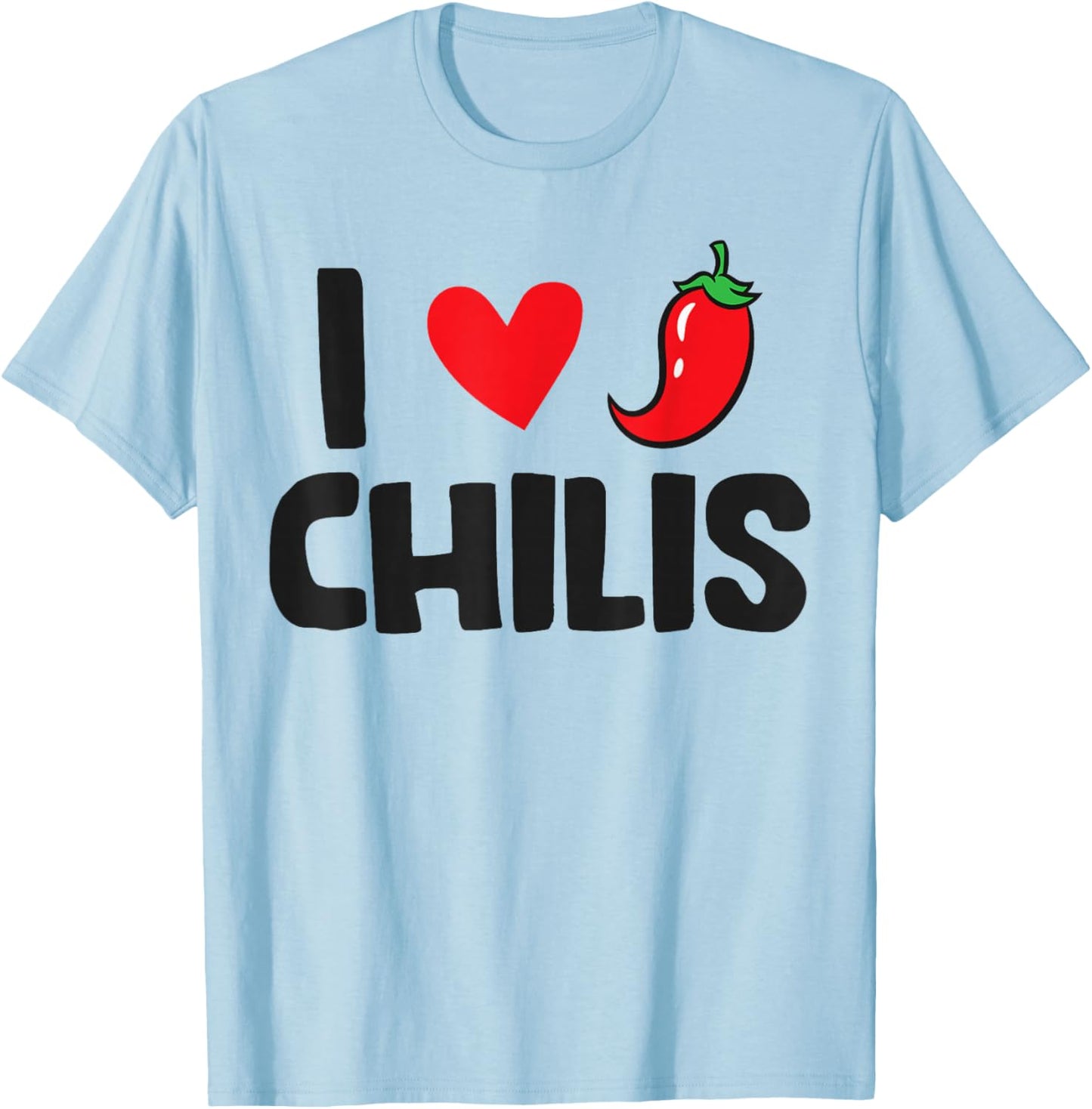 I Love Chilis , Small, White T-Shirt - T-Shirt | Light Blue